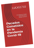 Pecados Cometidos en la Pandemia Covid-19